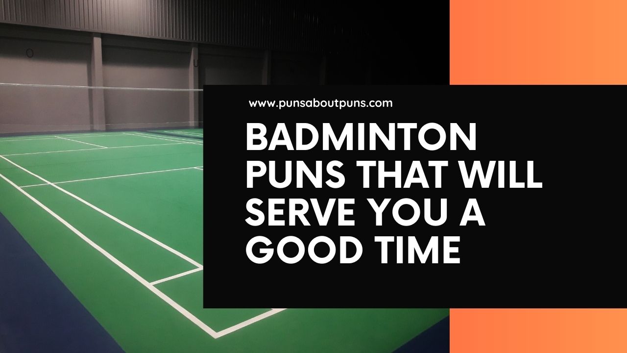 250+ Slamming Badminton Puns & Jokes: The Ultimate Guide to Badminton Humor
