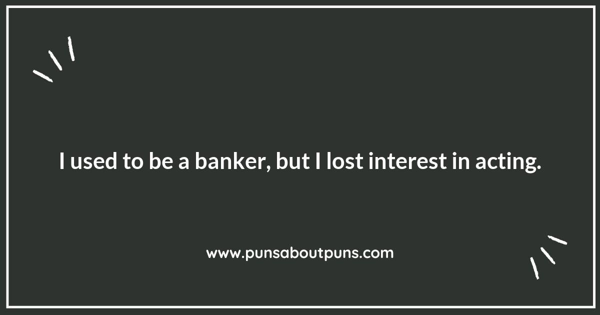 Acting Puns That Are Sure to Get a Round of Applause