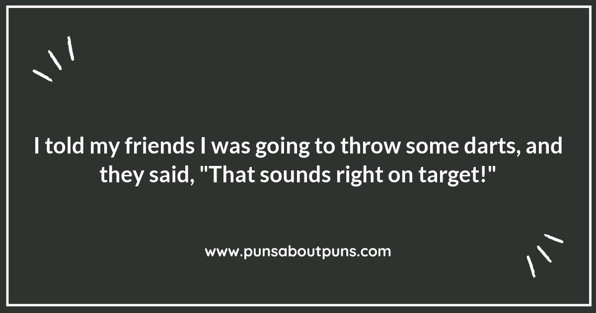 Aim for Fun: Witty Darts Puns to Share with Friends