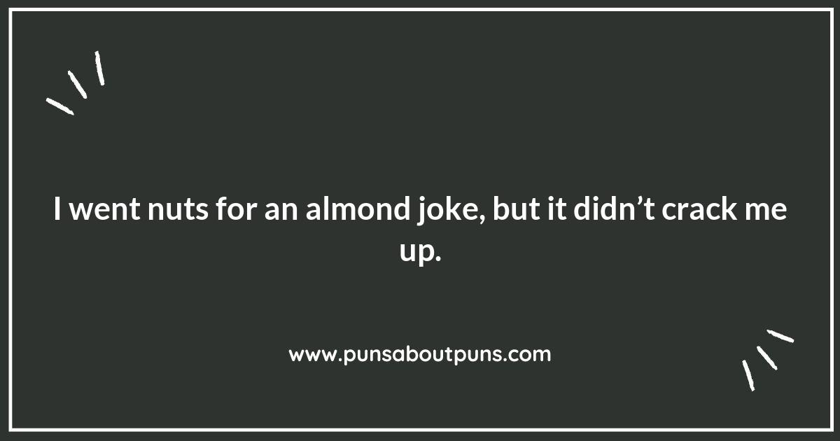Almond-ic Humor: A Fun Play on Words