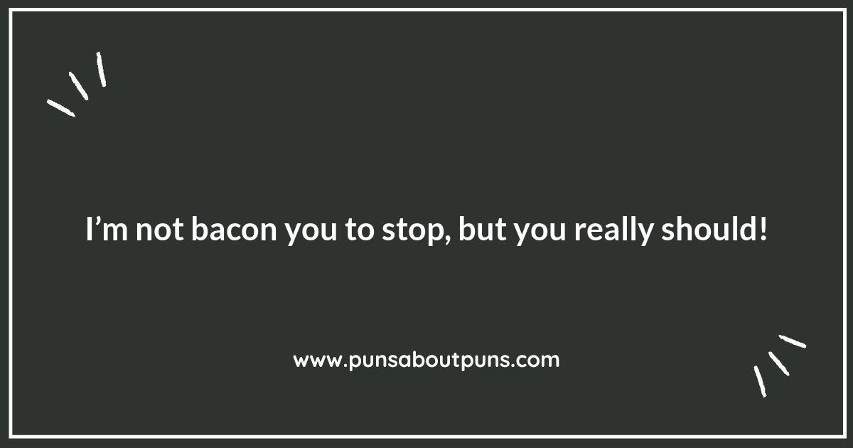 Bacon Puns: The Meaty Jokes You Didn