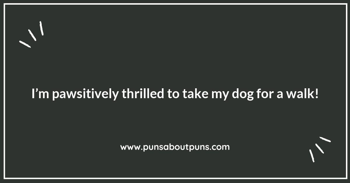 Barking Up the Right Tree: Dog Walking Puns That Fetch Giggles