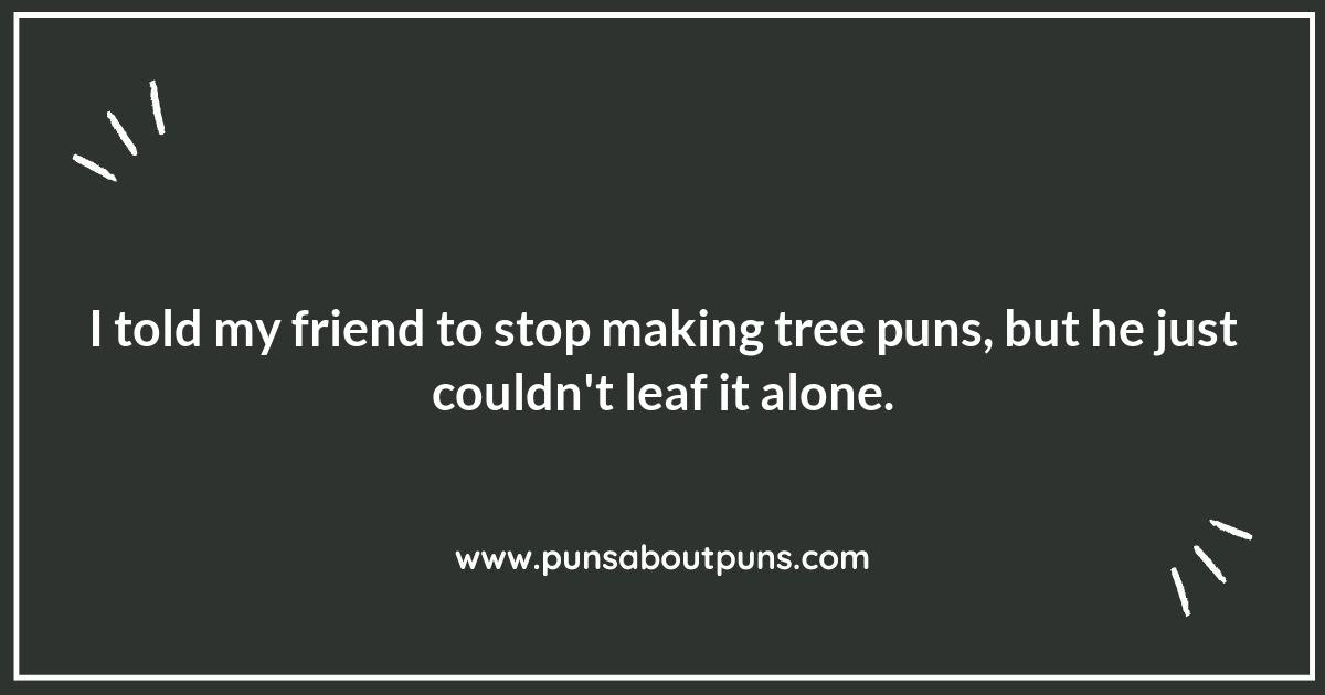 Branch Out with These Hilarious Park Puns