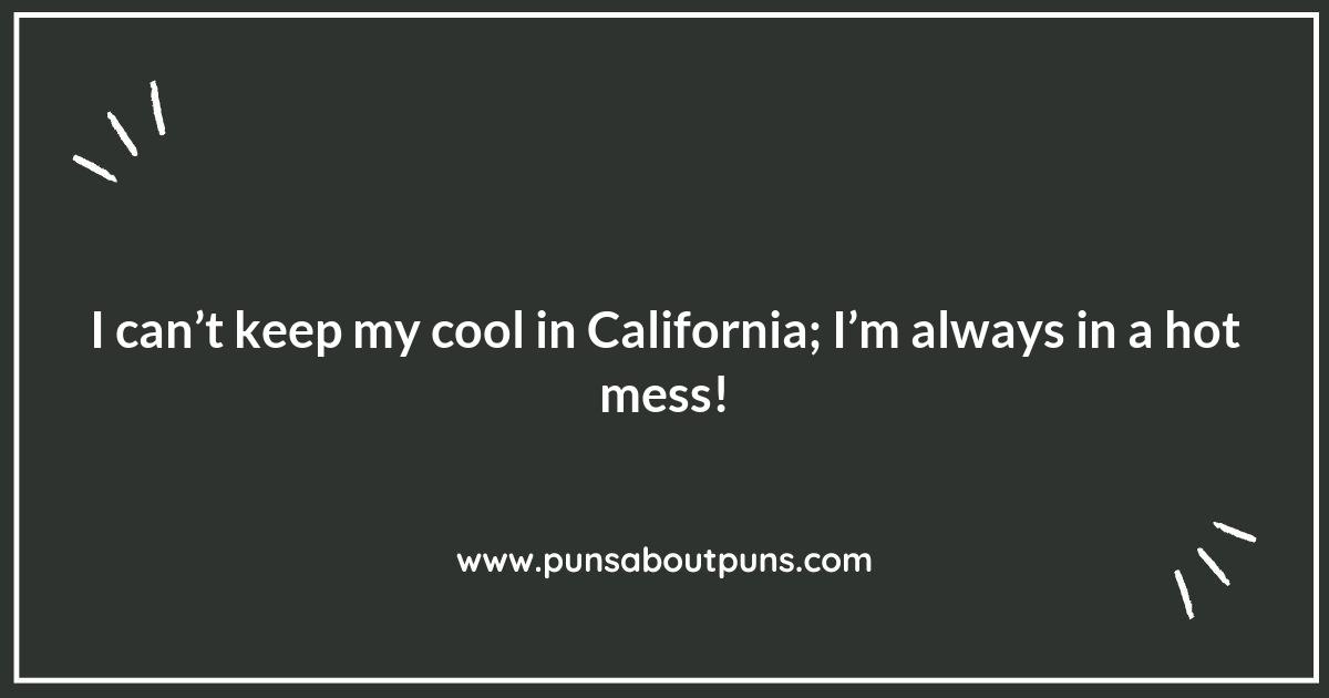 California Dreamin’ of Puns