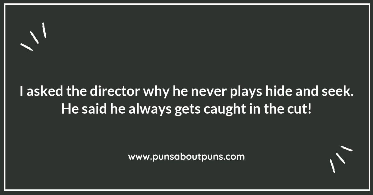 Cut! The Best Movie Director Puns You Need to Know