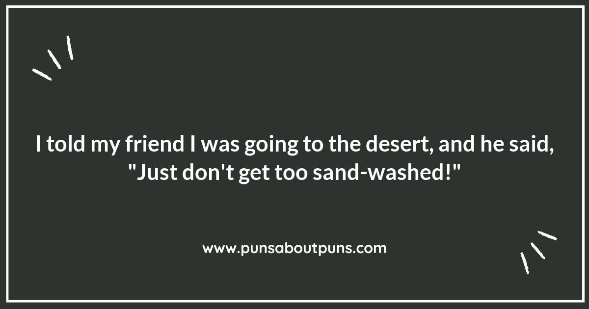 Desert Puns: The Dry Humor You Didn