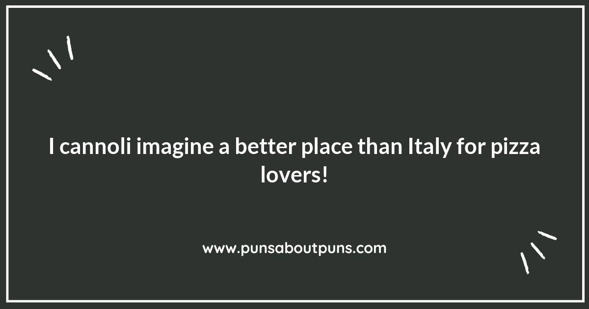 Dough You Love Italy Puns?