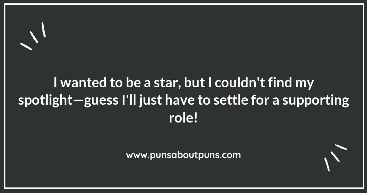 Dramatic Flair: Acting Puns That Add a Touch of Humor