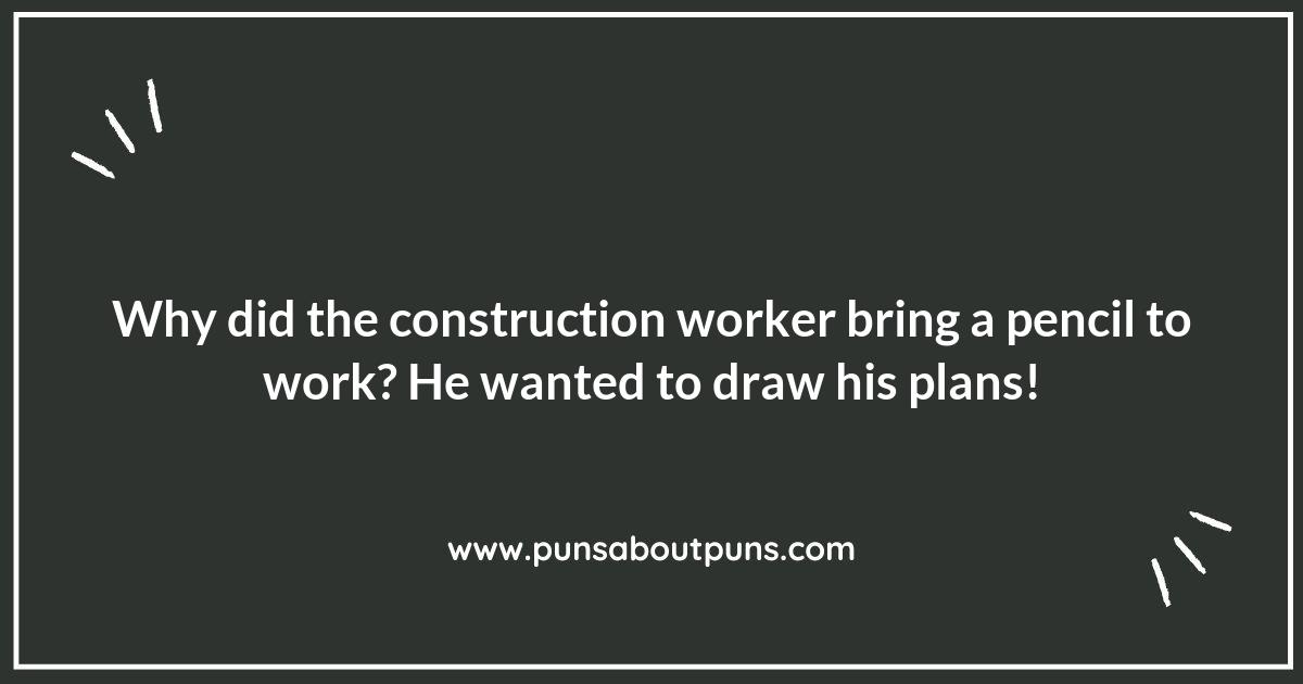 Drilling Down into Humor: Construction Worker Puns That Hit the Mark