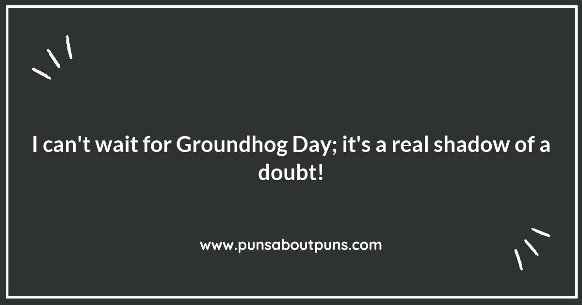 Groundhog Day Puns: Weathering the Storm of Bad Jokes