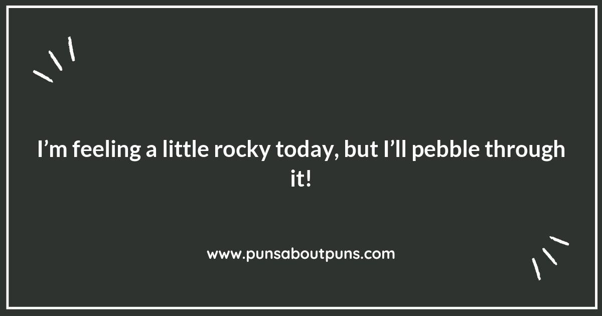 How to Create Your Own Pebble Puns: Tips for Crafting Clever Wordplay