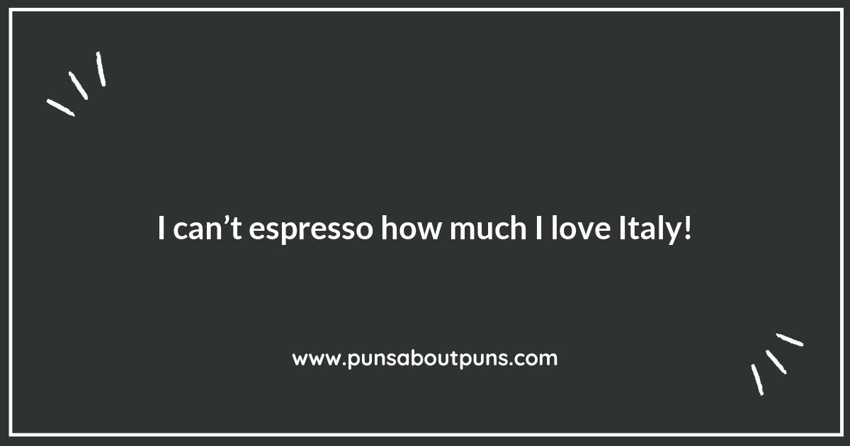 Italy Puns That Will Make You Say