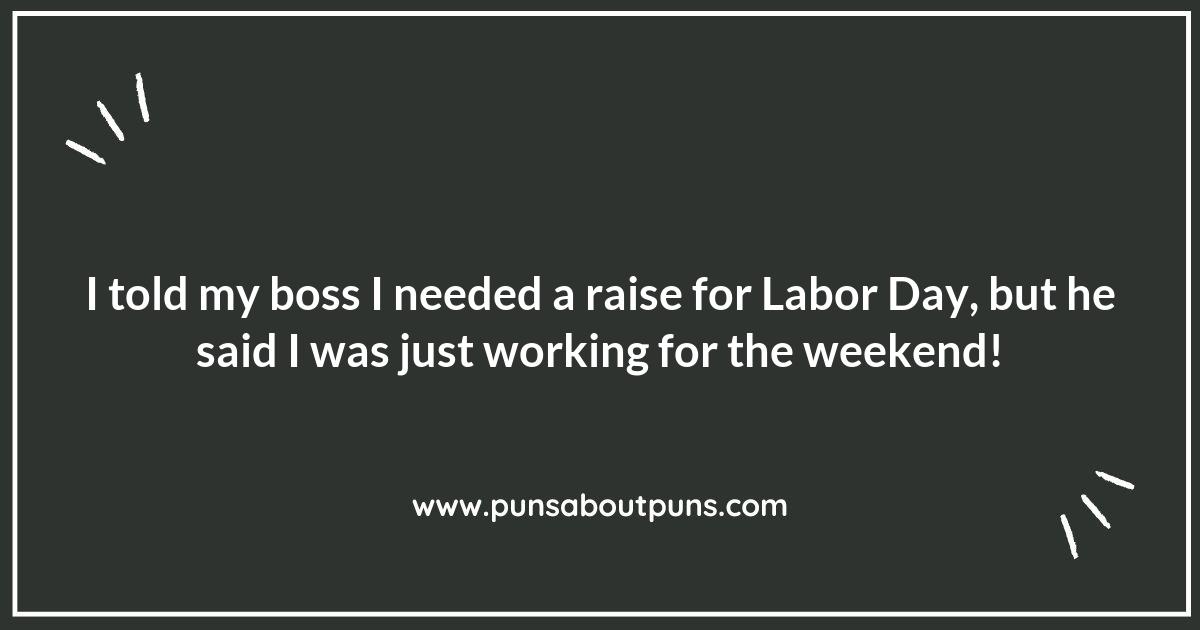 Labor Day Puns to Share with Your Favorite Colleagues