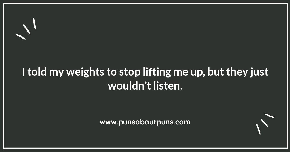 Lifting Spirits: The Best Workout Puns for Fitness Fanatics