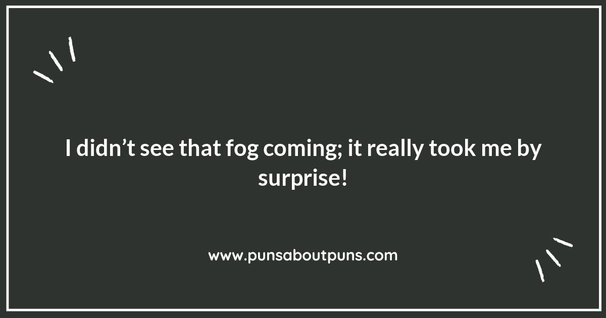Misty Moods: Exploring Fog Puns