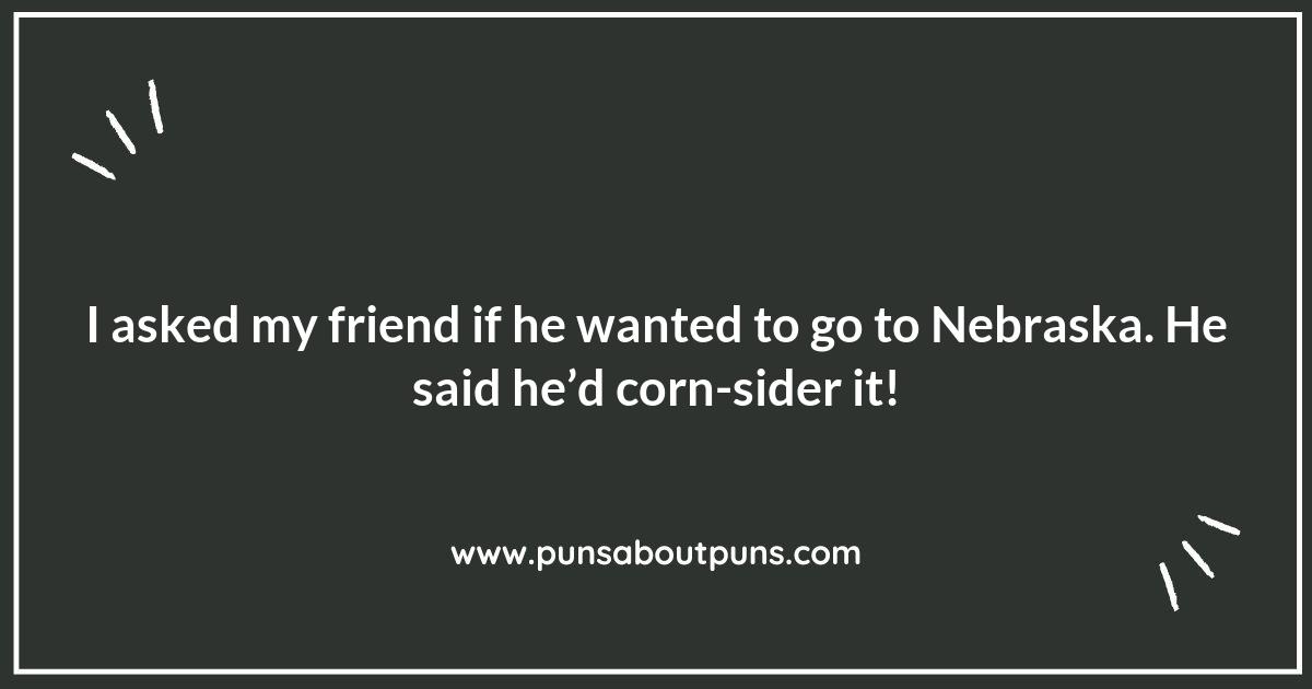 Nebraska: Where the Corn is Always Popping with Puns