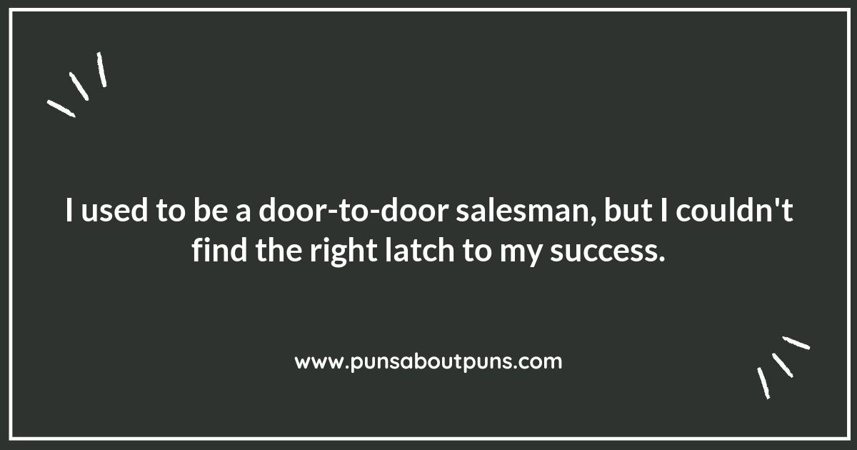 No More Closed Doors: Explore These Punny Gems