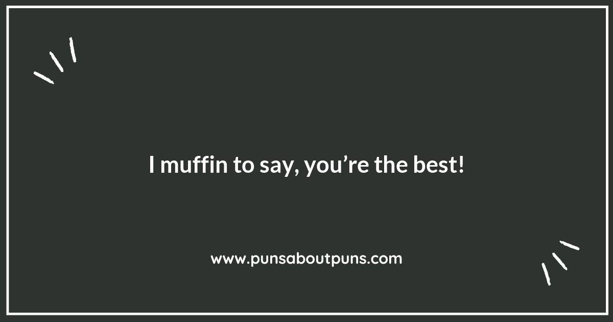 No Muffin Left Behind: Puns That Are a Slice of Fun
