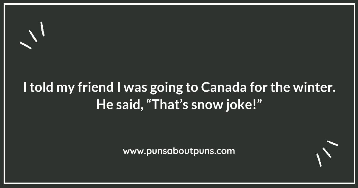 Oh, Canada! Punbelievable Jokes for Every Occasion