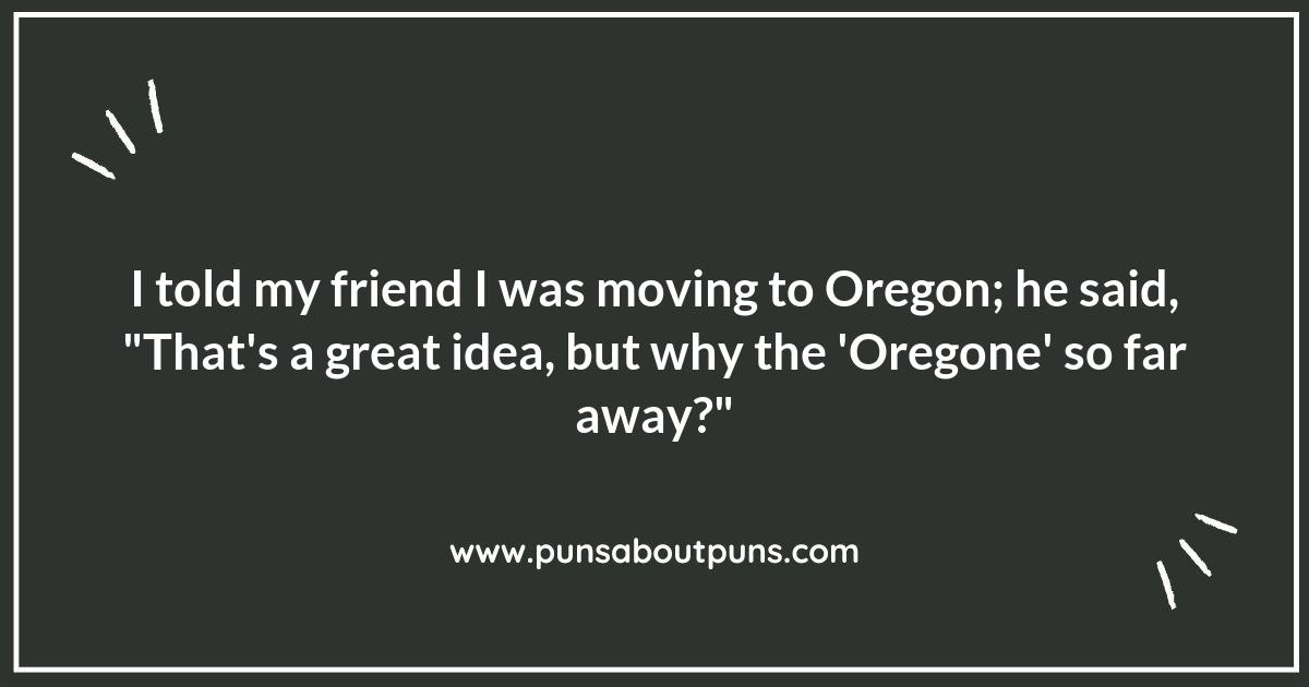 Oregon Puns That Will Make You Say