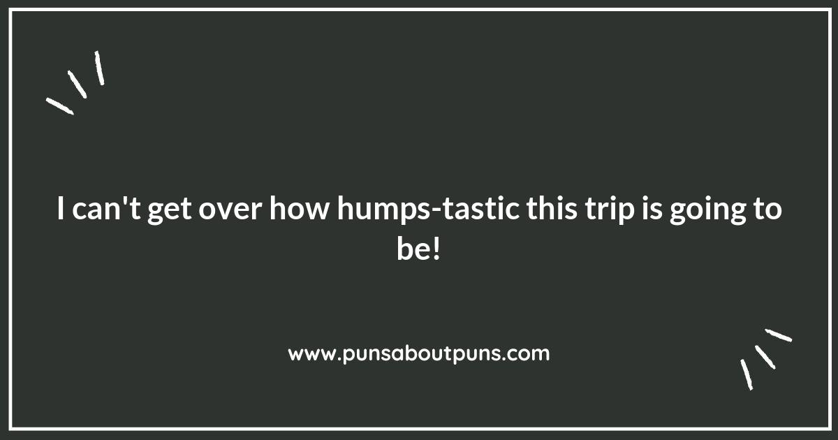 Pack Your Bags for a Trip Full of Camel Puns