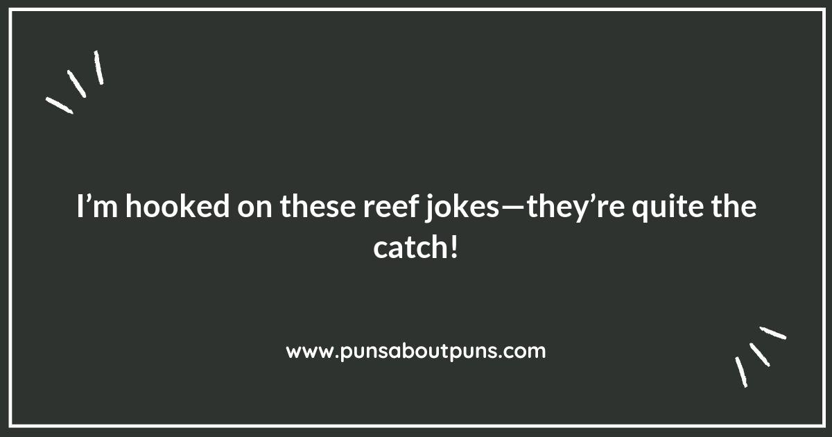 Reef Puns: From Fishy Jokes to Coral Quips