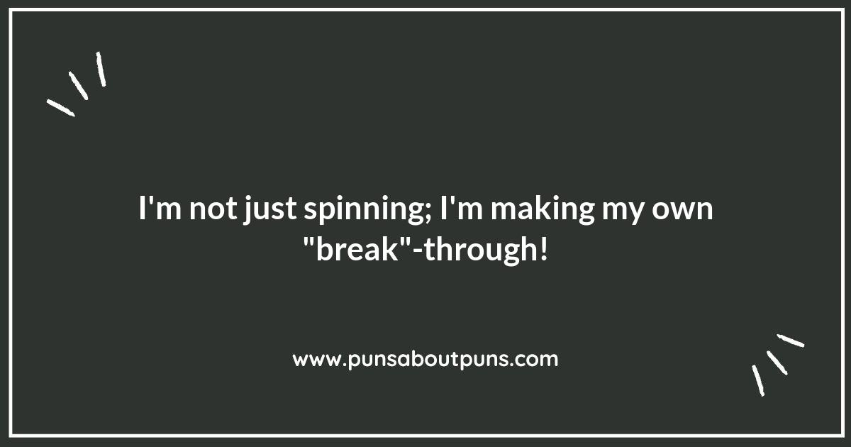 Rhythm and Rhyme: Punny Breakdancing Sayings