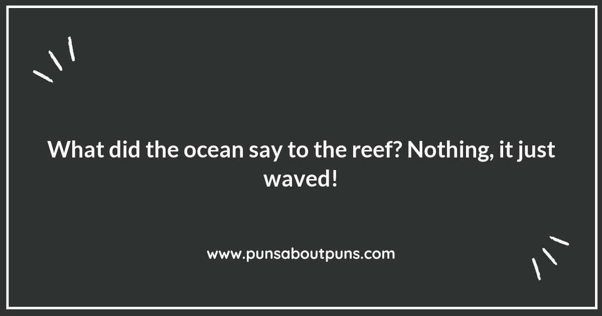 Shell We Laugh? The Best Reef Puns for Ocean Lovers