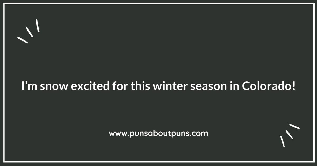 Snow Much Fun: Colorado Puns for Winter Lovers
