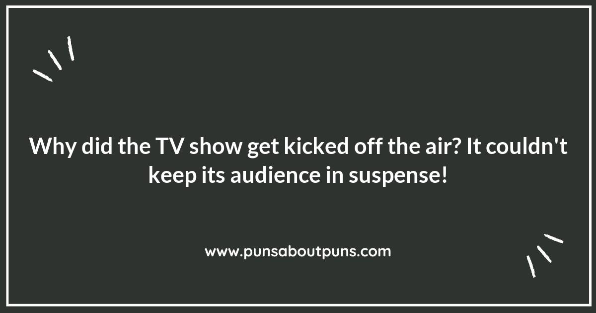 TV Shows Puns That Will Leave You in Stitches