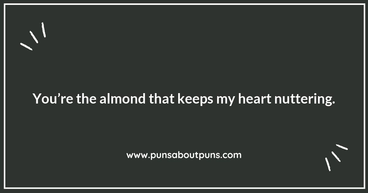 The Almond of My Eye: Sweet Punny Moments