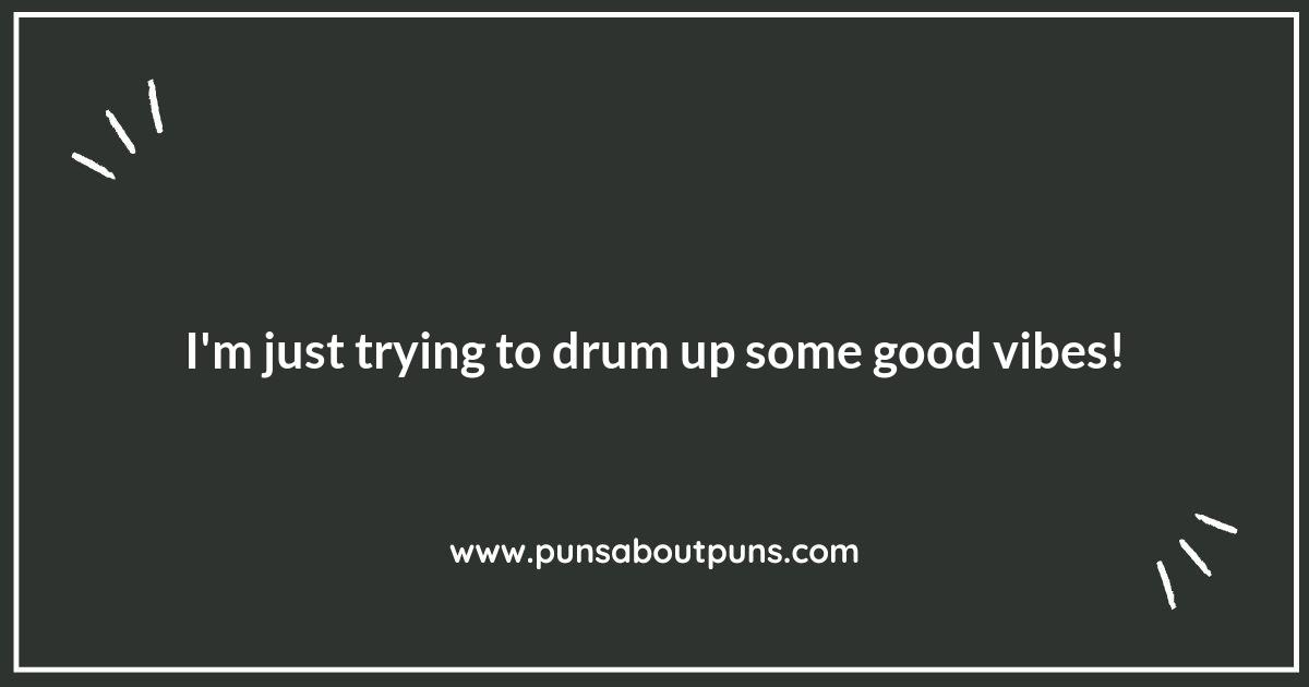 The Beat Goes On: Clever Drums Puns for Every Music Lover