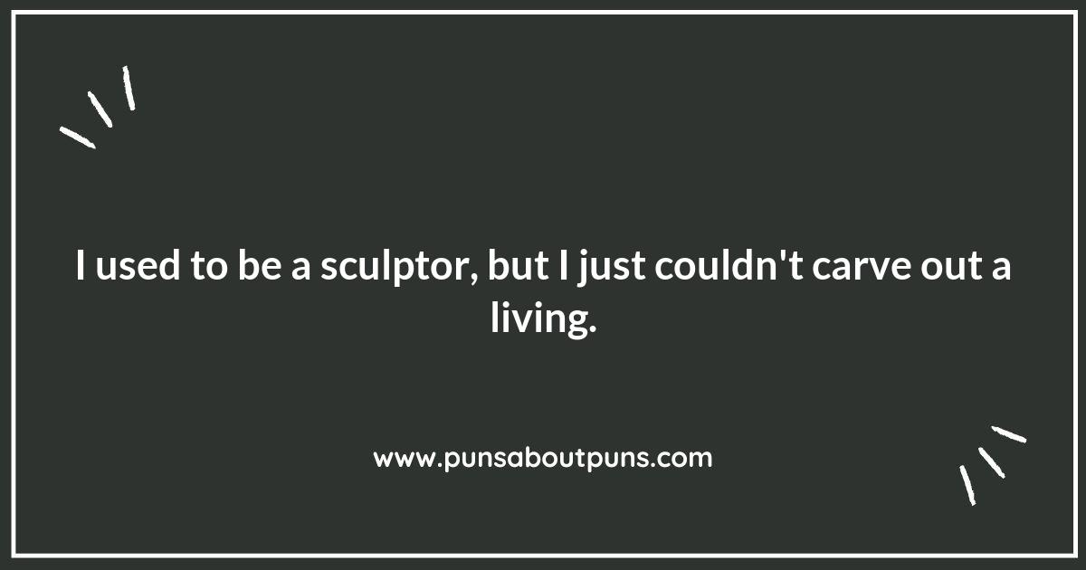 The Fine Line of Sculpting Puns: Balancing Humor and Art