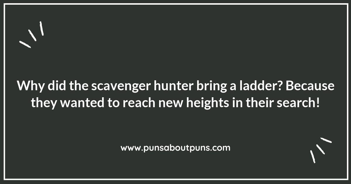 The Fun Side of Scavenger Hunting Puns