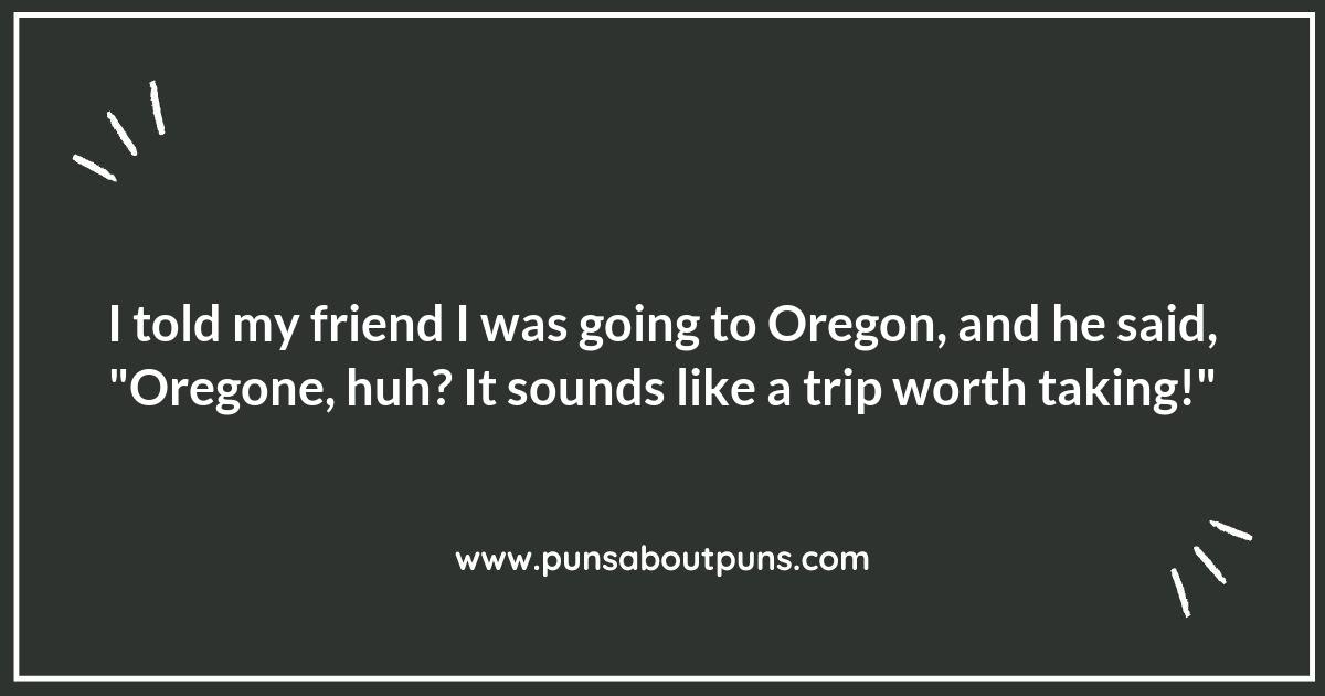 The Great Oregon Pun-off: A Battle of Wits