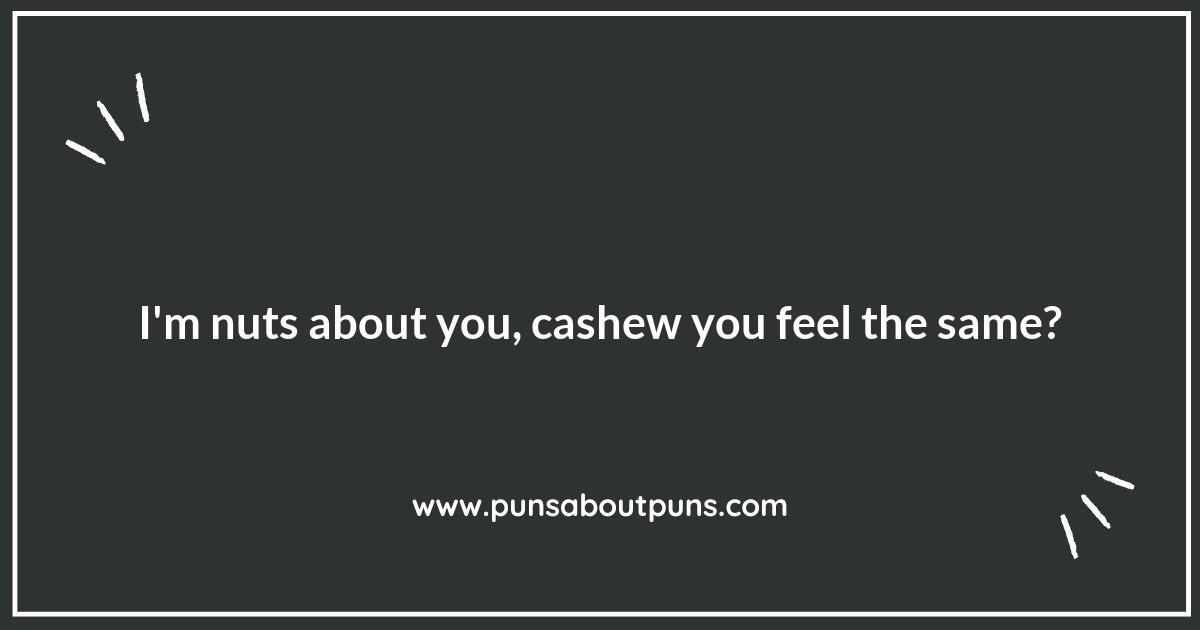 The Nutty Side of Life: Cashew Puns That Crack You Up