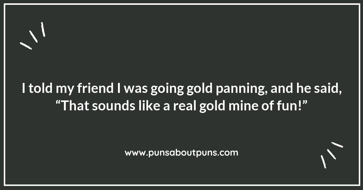 The Shiny Side of Gold Panning Puns: Humor That Shimmers