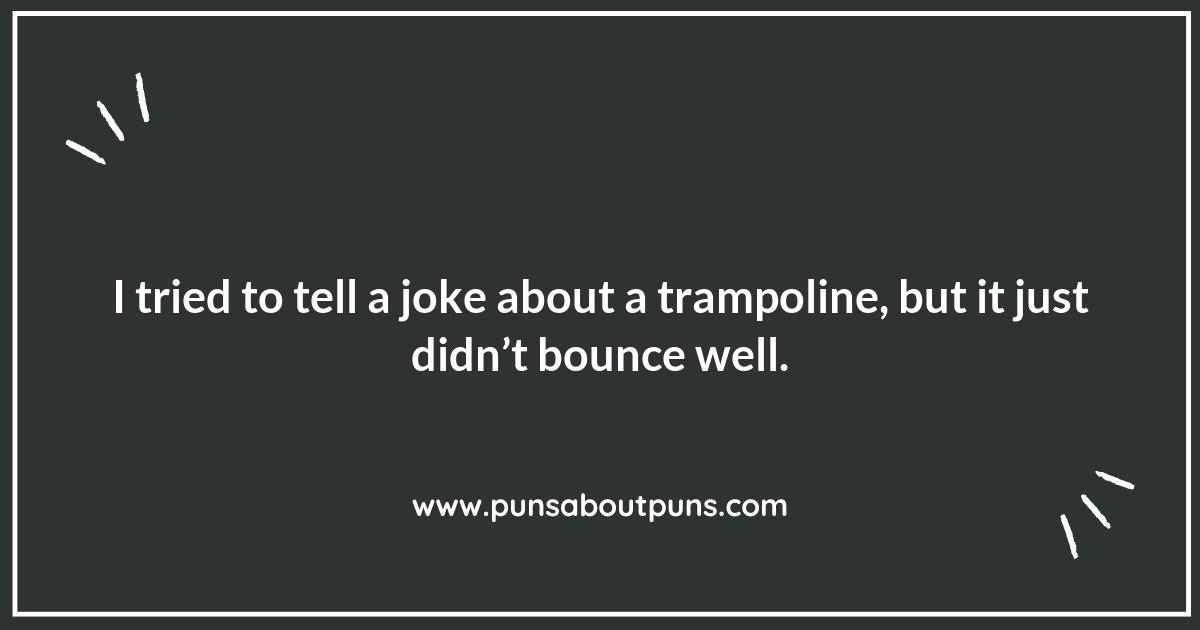 Trampoline Puns: A Collection That
