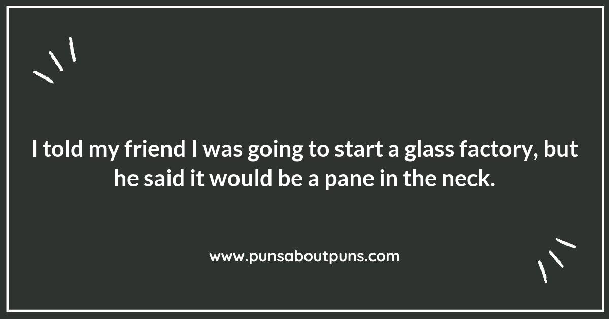Transparent Humor: Clever Glass Puns You Can