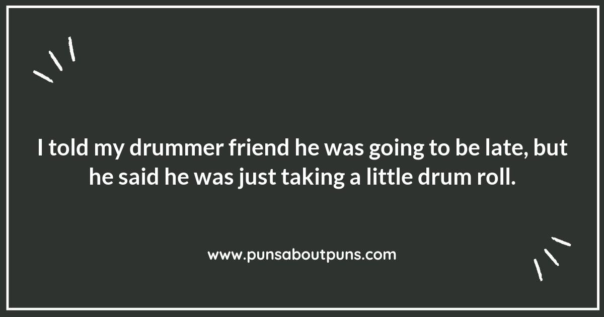 Tuning into Humor: Lighthearted Drums Puns for Every Occasion