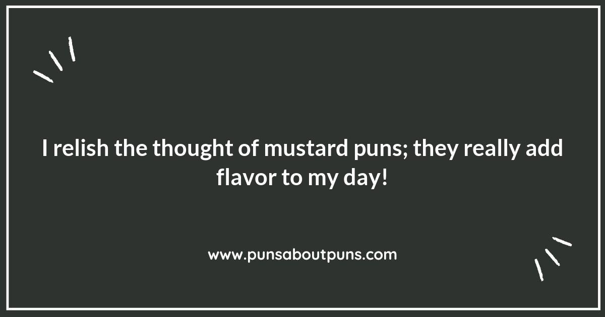 Why Mustard Puns Are the Ultimate Condiment for Your Humor