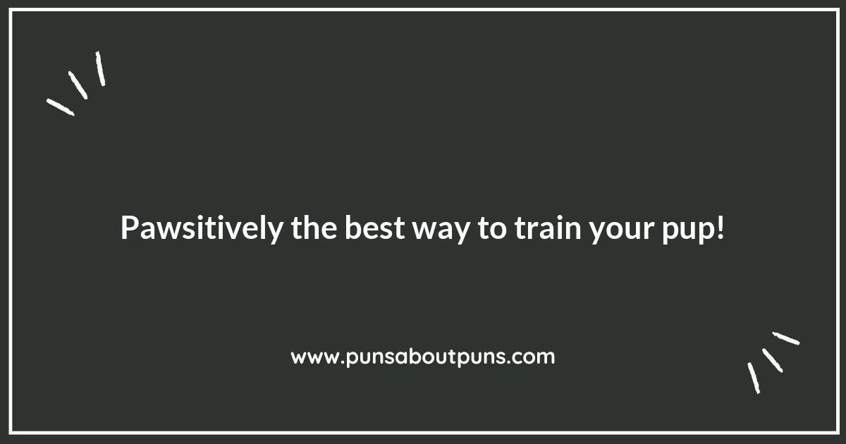Woofing Good Times: Witty Dog Training Puns
