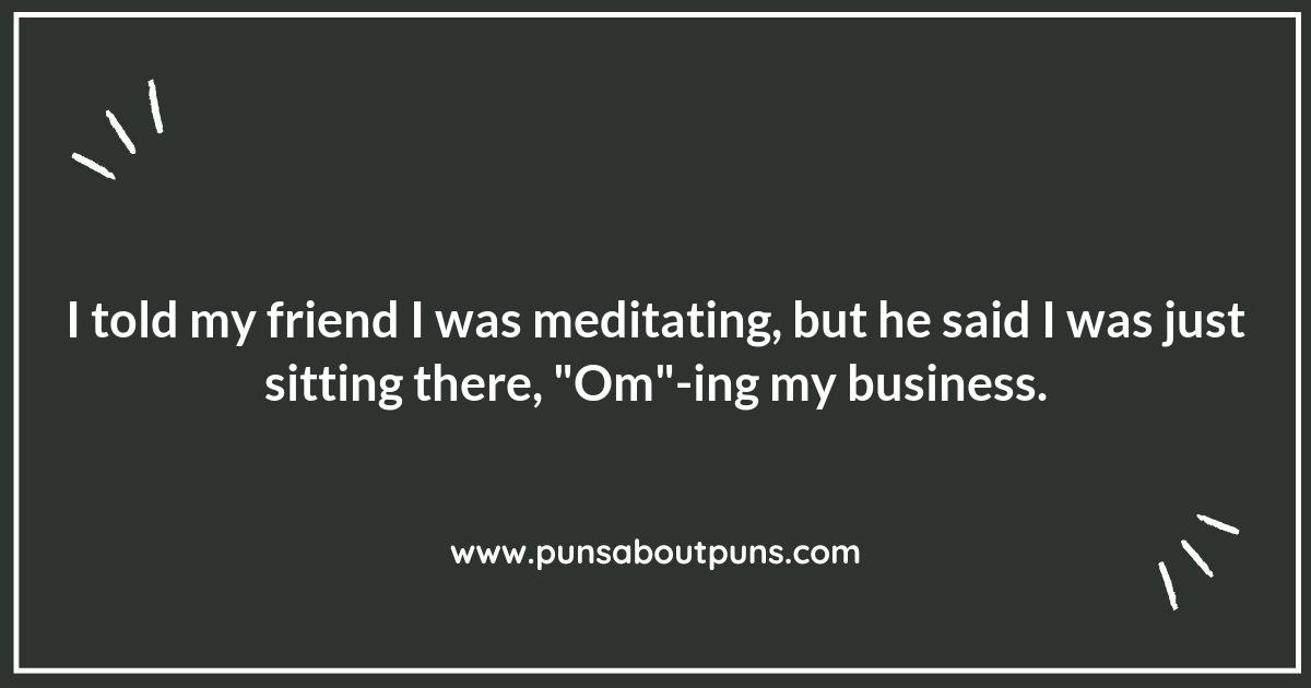 Zen and the Art of Pun-derstanding Meditation