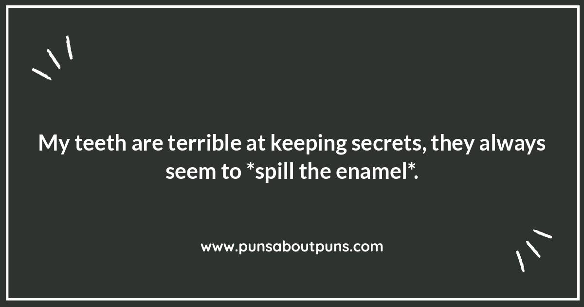 A Grin-Winning Collection: Funny Teeth Puns