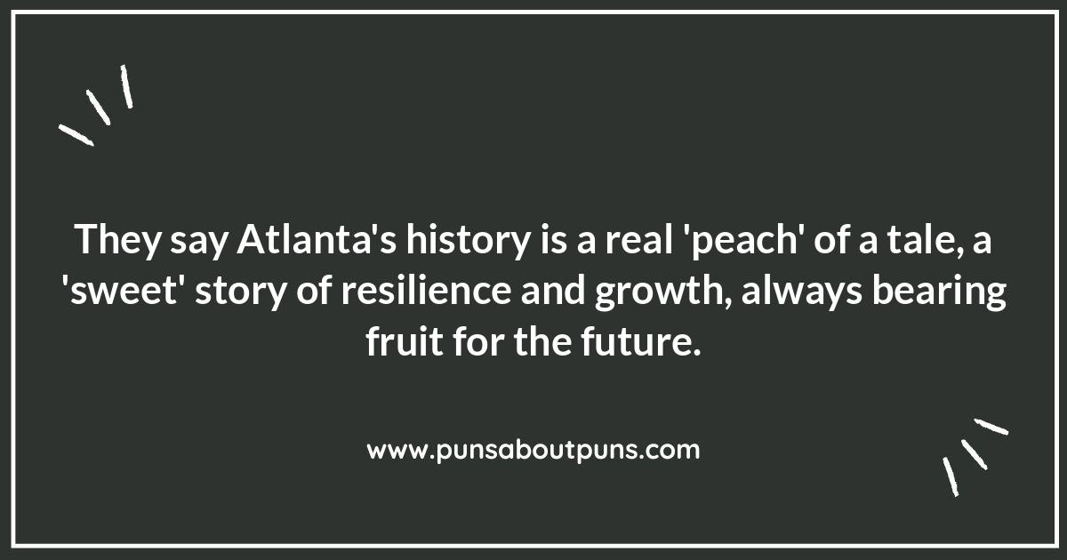 Atlanta Puns: Exploring the City