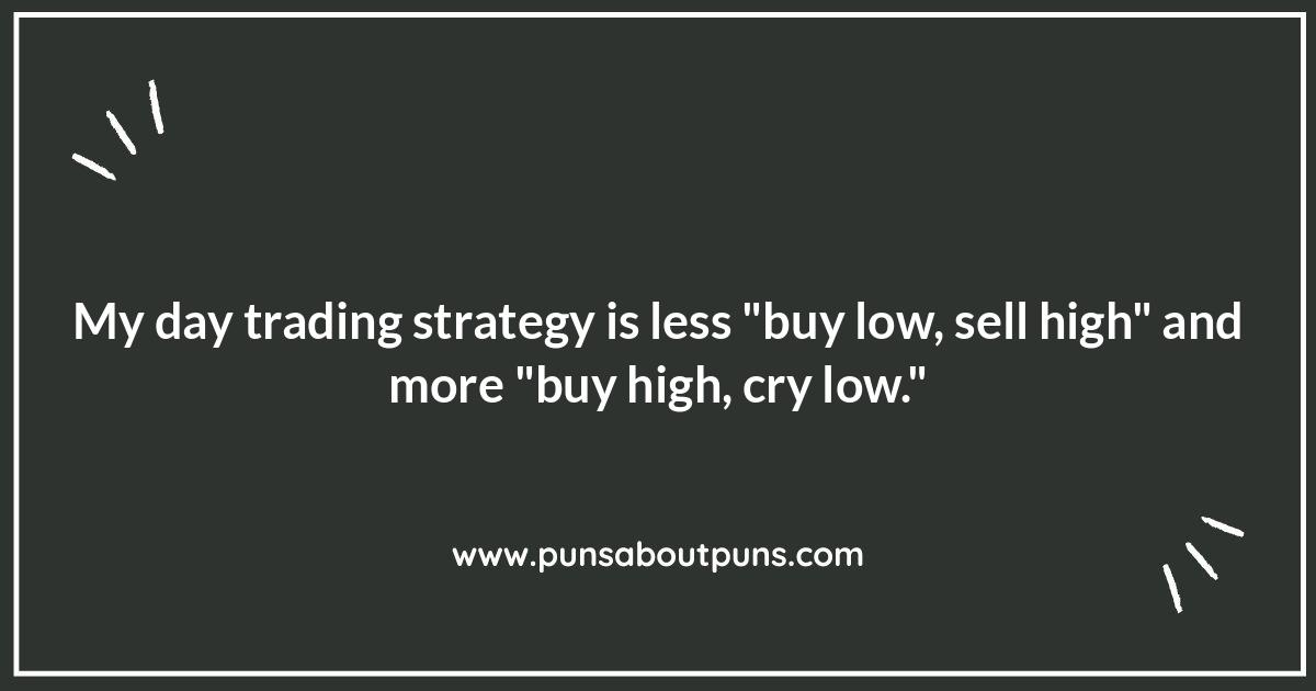 Bearish on Boredom: Hilarious Day Trading Jokes