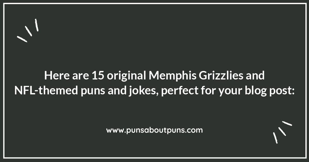 Beyond the Hardwood: Memphis Grizzlies Puns for Dallas Cowboys Fans