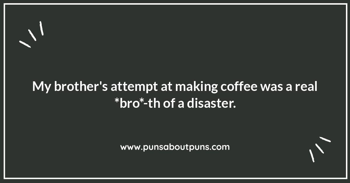 Brother Jokes: When Your Brother