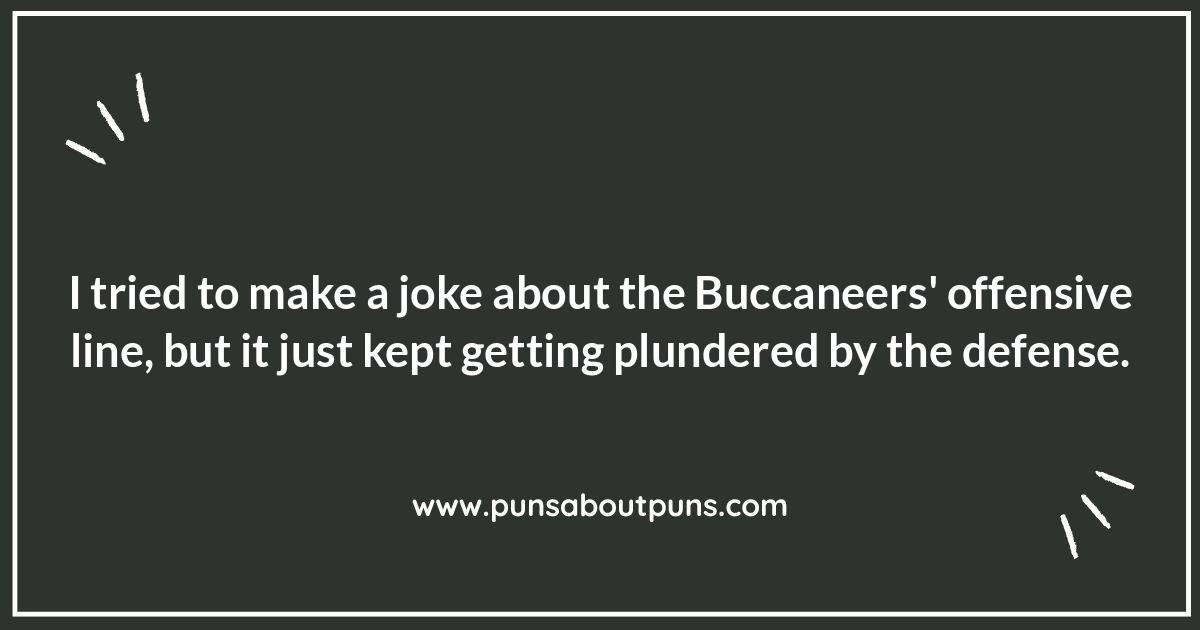 Buccaneers Jokes: Sacking You With Laughter