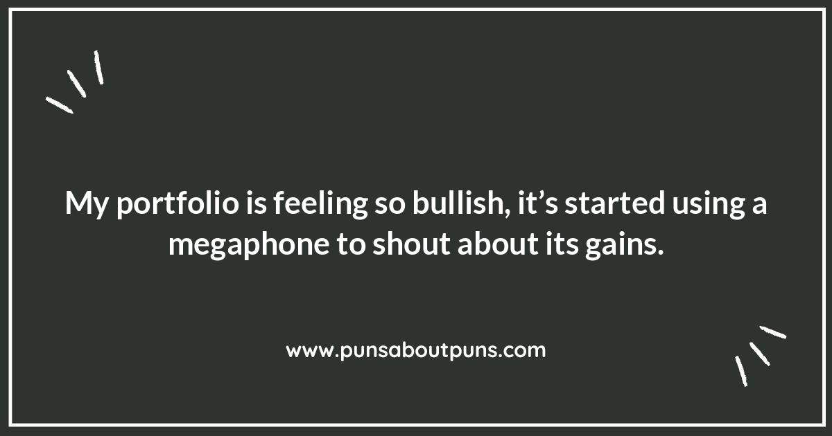 Bullish Puns: Riding the Market